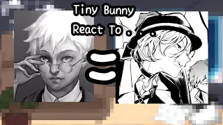 ~°|Реакция "Tiny Bunny" на Антона как Чуя Накахара|°~