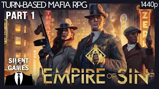 Empire of Sin PC Gameplay - Part 1 (No commentary) 1440p Capone gameplay