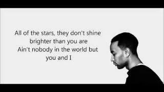 John Legend-You & I (Nobody in the World) lyrics