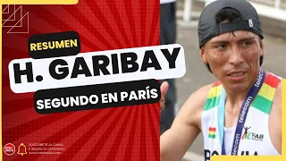 🔴 RESUMEN HÉCTOR GARIBAY  🏃 SEGUNDO LUGAR EN PARÍS  24/09/23 el ORGULLO BOLIVIANO en EUROPA