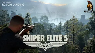 Sniper Elite 5 DLC Mission Rough Landing