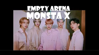 [Empty Arena] MONSTA X (몬스타엑스) If with U | LOVE | AND | Wildfire | Kiss or Death (USE HEADPHONES🎧)