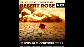 Sting feat. Cheb Mami - Desert Rose (DJ Zosh & Eugene Star Remix)