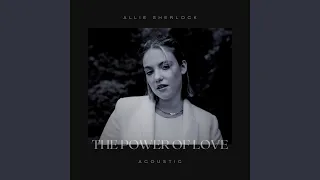 The Power of Love (Acoustic)