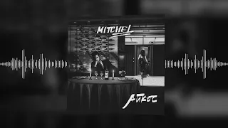 Mitchel – Айкос (Official audio)