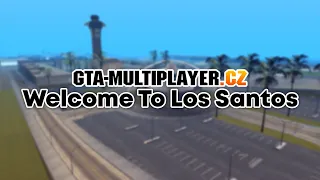 SA-MP Server - Welcome To Los Santos | GTA-MP.CZ