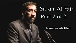 Surah Al-Fajr | Part 2/2 | Nauman Ali Khan