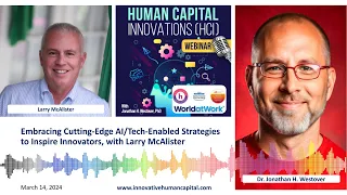 Embracing Cutting-Edge AI/Tech-Enabled Strategies to Inspire Innovators, with Larry McAlister