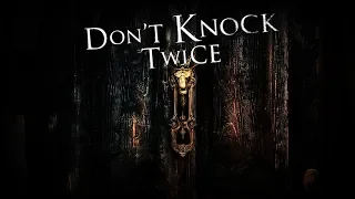 Прохождение Don't Knock Twice VR #3 - Финал