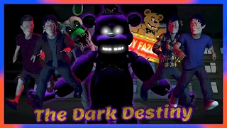 [SFM FNAF] The Dark Destiny || DESTINY AT FREDDY'S