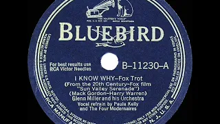 1941 HITS ARCHIVE: I Know Why (And So Do You) - Glenn Miller (Paula Kelly & Modernaires, vocal)