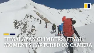 Doomed Himalayan climbers' final moments captured on camera