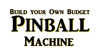 DIY Homemade Pinball machine