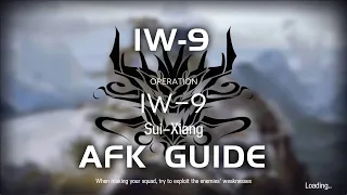 IW-9 | AFK Easy Guide | Invitation to Wine | 【Arknights】