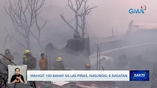 Mahigit 100 bahay sa Las Piñas, nasunog; 8 sugatan | Saksi