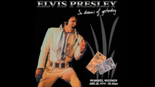 Elvis Presley | June 28, 1974 / Evening Show | Full Concert | In Dreams of Yesterday