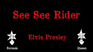 Elvis Presley - See See Rider - Karaoke