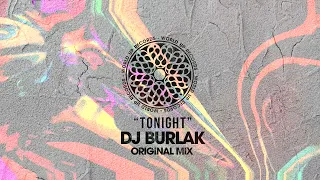 Dj Burlak - Tonight (Original Mix)