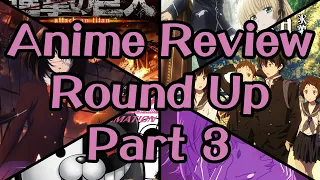 【 Every Anime Reviewed 】 Part 3: Attack on Titan, Gosick, Hyouka, Mirai Nikki, Danganronpa, Another