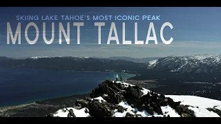 Skiing LAKE TAHOE's most iconic peak, Mt Tallac