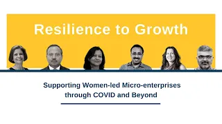 Part 1 - Supporting Women-Led Rural Micro-Enterprises through COVID-19 and Beyond: Webinar Series