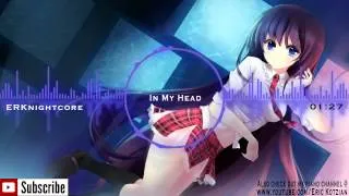 Nightcore - In My Head - Jason Derülo