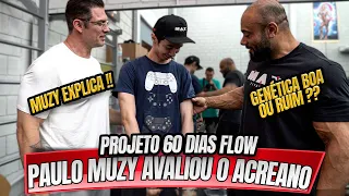 PAULO MUZY AVALIOU O ACREANO DO FLOW - PROJETO FLOW BAPTISTA VS ACREANO 90 DIAS !!!