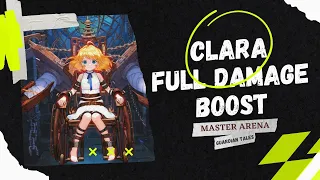 Guardian Tales Clara Full damage (Master Arena)