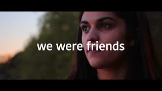 We Were Friends - Short Film (2017)