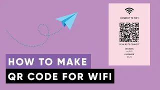 WiFi QR Code Generator | How to Generate WiFi QR Code