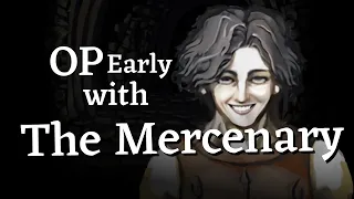 How to get overpowered early as the mercenary Cahara