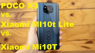 POCO X3 NFC vs.XIAOMI MI10T LITE vs.XIAOMI MI 10T сравнение 2021!