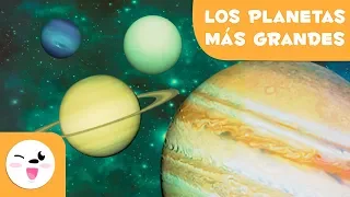 Los planetas más grandes del Sistema Solar - Sistema Solar para niños en 3D