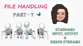 File Handling in Python - Part 7 - Standard input, output & error streams of Python