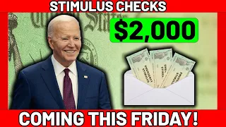 Coming This Friday! It's True $2,000 Stimulus Checks Are Out Now For Social Security SSI SSDI VA