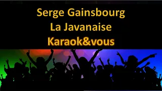 Karaoké Serge Gainsbourg - La Javanaise