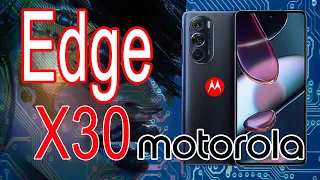 Motorola Moto Edge X30 — первый на Snapdragon 8 Gen 1