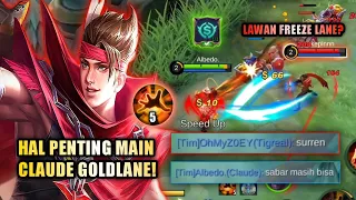 BANG CLAUDE GW KENA FREEZE LANE! GIMANA CARA FARMINGNYA? NIH GUYS TIPSNYA | TOP GLOBAL CLAUDE - MLBB