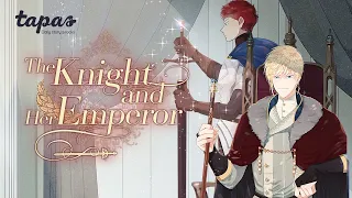 The Knight and Her Emperor (Official Trailer) | Tapas