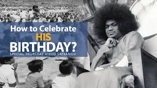 How to Celebrate HIS Birthday | Live Satsang from Prasanthi Nilayam | Nov 05, 2020