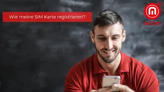 Wie meine SIM Karte registrieren und aktivieren ?