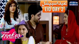 Fankar Family Eid Special Day 02 | SAMAA TV