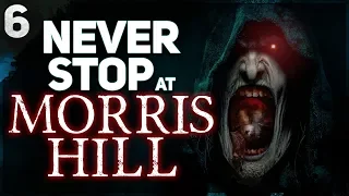 "NEVER Stop at Morris Hill" | 6 Extremely Creepy True Stories