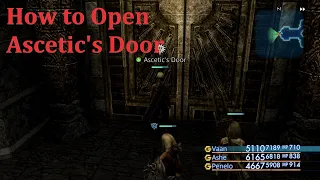 Final Fantasy XII The Zodiac Age Overpowered #11 (Opening Ascetic's Door)