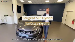 Paroles d'experts // Peugeot 508 Hybrid