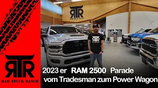 2023er RAM 2500 - Power Wagon - Laramie - Big Horn - Tradesman Parade | - RTR - RAM TRUCK RANCH