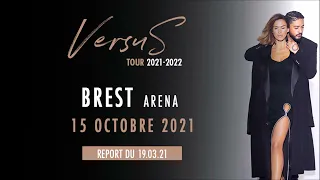 Versus Tour - Brest Arena (15.10.2021) - Vitaa & Slimane - Extraits