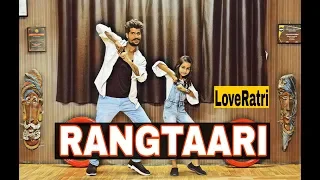 Rangtaari -  Dance choreography // Loveratri // Yo Yo Honey Singh