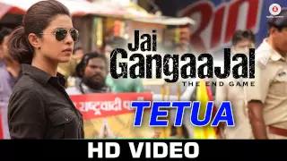 Tetua | Jai Gangaajal | Salim & Sulaiman | Sukhwinder Singh | Priyanka Chopra, Prakash Jha