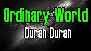 Ordinary World (KARAOKE) | Duran Duran